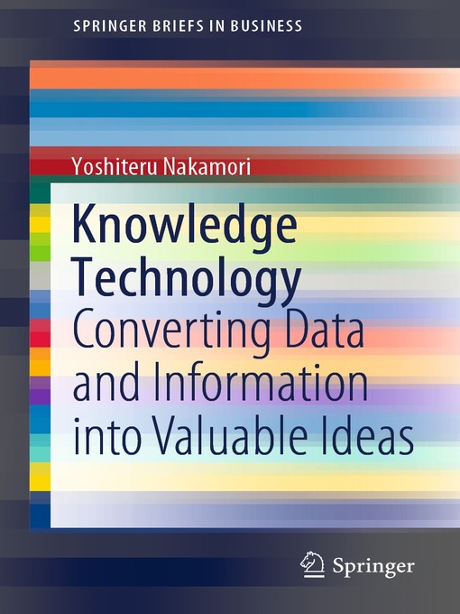 Title details for Knowledge Technology by Yoshiteru Nakamori - Available